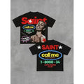 Saint call me t-shirt